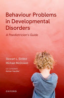 Behavioural Problems in Developmental Disorders : A Paediatrician's Guide-9780192899675