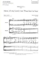 Here, O my Lord, I see Thee face to face