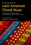 The Oxford Book of Latin American Choral Music