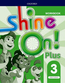 Shine On!: Level 3: Workbook-9780194033657