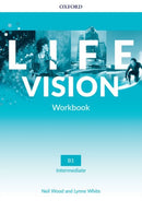 Life Vision: Intermediate: Workbook : Your success. Now and in the future-9780194063364