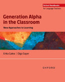 Generation Alpha in the Classroom-9780194097819