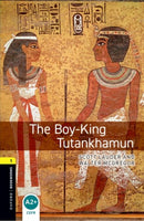 Oxford Bookworms Library: Level 1:: The Boy-King Tutankhamun
