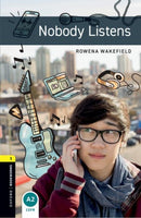 Oxford Bookworms Library: Level 1:: Nobody Listens