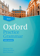 Oxford Practice Grammar: Basic: with Key : The right balance of English grammar explanation and practice for your language level-9780194214728