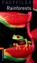 Oxford Bookworms Library Factfiles: Level 2:: Rainforests-9780194233811