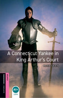 Oxford Bookworms Library: Starter:: A Connecticut Yankee in King Arthur''s Court