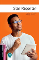 Oxford Bookworms Library: Starter:: Star Reporter