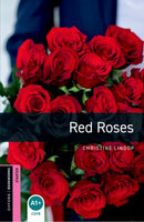 Oxford Bookworms Library: Starter:: Red Roses