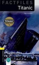 Oxford Bookworms Library Factfiles: Level 1: Titanic-9780194236195