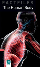 Oxford Bookworms Library Factfiles: Level 3: The Human Body-9780194236751