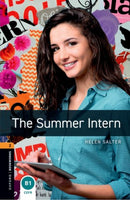 Oxford Bookworms Library: Level 2: The Summer Intern-9780194238038