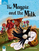 Classic Tales Second Edition: Level 1: The Magpie and the Milk