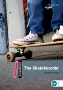 Dominoes: Quick Starter:: The Skateboarder-9780194249461
