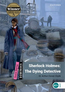 Dominoes: Quick Starter:: Sherlock Holmes: The Dying Detective-9780194249720