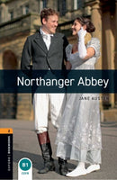 Oxford Bookworms Library: Level 2: Northanger Abbey : Graded readers for secondary and adult learners-9780194624985
