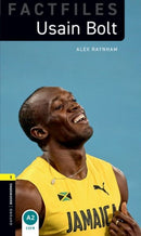 Oxford Bookworms Library Factfiles: Level 1:: Usain Bolt