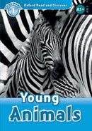 Oxford Read and Discover: Level 1: Young Animals