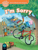Oxford Read and Imagine: Beginner: I'm Sorry-9780194722247