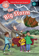 Oxford Read and Imagine: Level 2:: The Big Storm