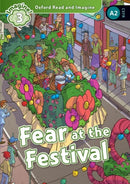 Oxford Read and Imagine: Level 3: Fear at the Festival-9780194736725