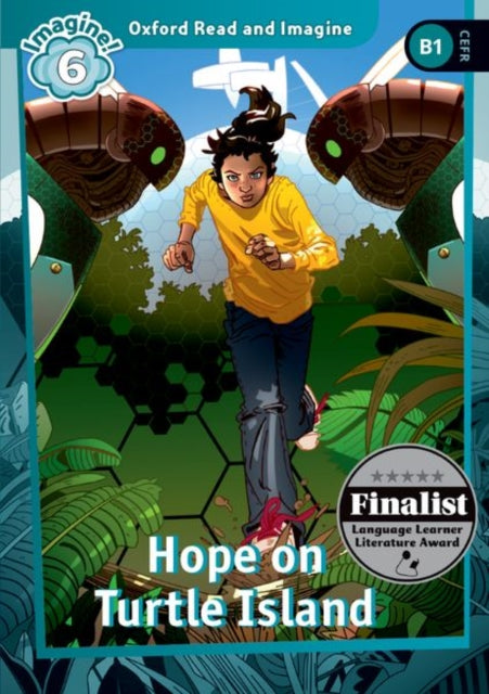 Oxford Read and Imagine: Level 6: Hope on Turtle Island