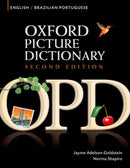 Oxford Picture Dictionary Second Edition: English-Brazilian Portuguese Edition : Bilingual Dictionary for Brazilian Portuguese-speaking teenage and adult students of English-9780194740111