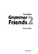 Grammar Friends 2: Teacher's Book-9780194780070