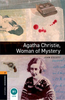 Oxford Bookworms Library: Level 2: Agatha Christie, Woman of Mystery-9780194790505