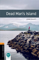 Oxford Bookworms Library: Level 2: Dead Man''s Island