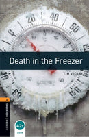 Oxford Bookworms Library: Level 2: Death in the Freezer-9780194790567