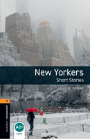 Oxford Bookworms Library: Level 2: New Yorkers - Short Stories-9780194790673