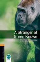 Oxford Bookworms Library: Level 2:: A Stranger at Green Knowe-9780194790734
