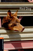 Oxford Bookworms Library: Level 2:: Red Dog-9780194790833