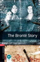 Oxford Bookworms Library: Level 3: The Bronte Story-9780194791090