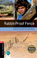 Oxford Bookworms Library: Level 3: Rabbit-Proof Fence-9780194791441