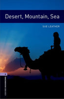 Oxford Bookworms Library: Level 4:: Desert, Mountain, Sea-9780194791694