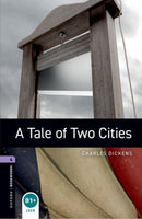 Oxford Bookworms Library: Level 4: A Tale of Two Cities-9780194791878