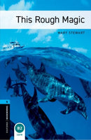 Oxford Bookworms Library: Level 5: This Rough Magic-9780194792325