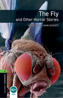 Oxford Bookworms Library: Level 6: The Fly and Other Horror Stories-9780194792615