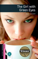 Oxford Bookworms Library: Starter Level:: The Girl with Green Eyes-9780194794343