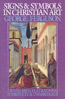 Signs and Symbols in Christian Art : With Illustrations from Paintings of the Renaissance-9780195014327