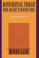 Mathematical Thought from Ancient to Modern Times: Mathematical Thought from Ancient to Modern Times, Volume 2-9780195061369