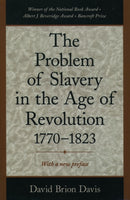 The Problem of Slavery in the Age of Revolution, 1770-1823-9780195126716