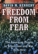 Freedom from Fear : The American People in Depression and War 1929-1945-9780195144031