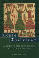 Norse Mythology : A Guide to Gods, Heroes, Rituals, and Beliefs-9780195153828