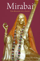 Mirabai : The Making of a Saint-9780195153903