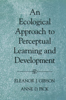 An Ecological Approach to Perceptual Learning and Development-9780195165494