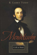 Mendelssohn : A Life in Music-9780195179880