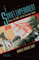The Soviet Experiment : Russia, the USSR, and the Successor States-9780195340556